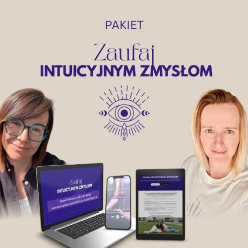Zaufaj Intuicyjnym Zmysłom