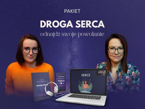 Droga Serca - odnajdź swoje powołanie