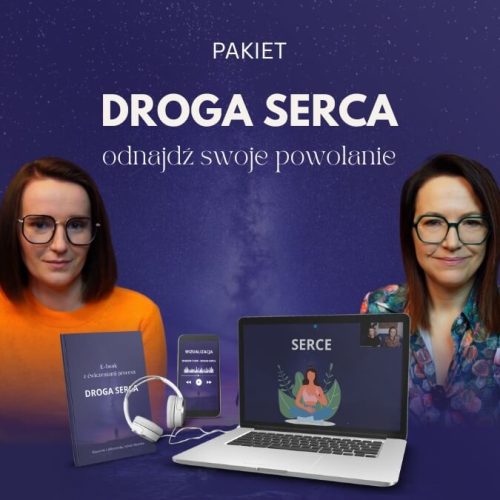 Droga Serca - odnajdź swoje powołanie