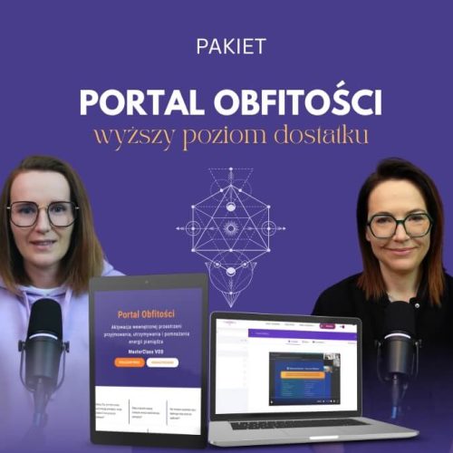 Portal Obfitości - wyższy poziom dostatku